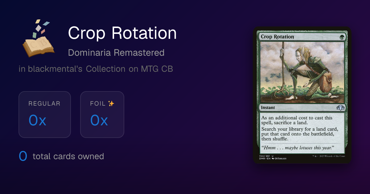 Crop Rotation - MTG Collection Builder